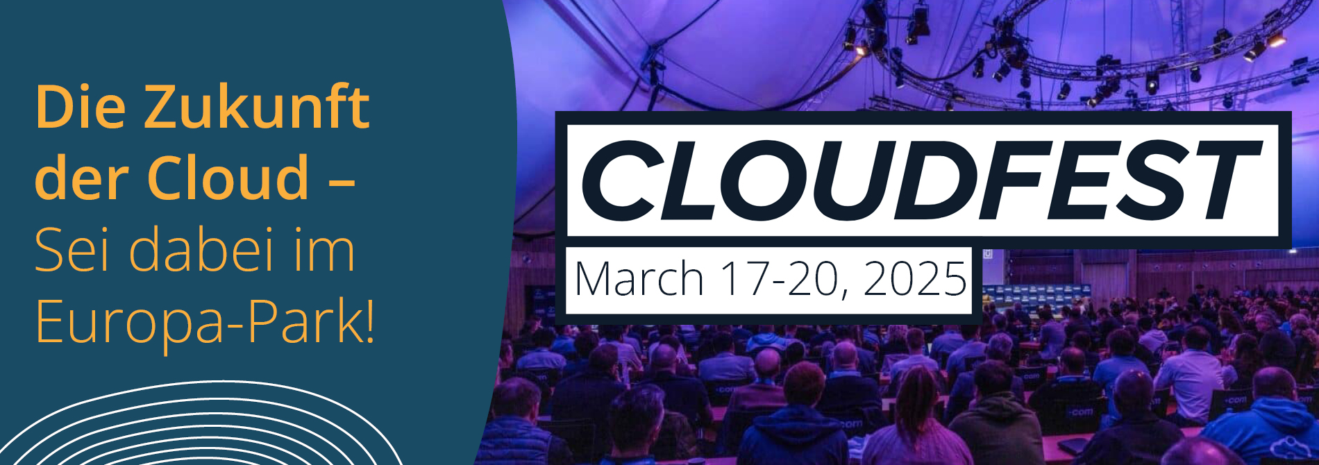 CloudFest 2025: Experten, Innovationen & Zukunft der Cloud live im Europa-Park.