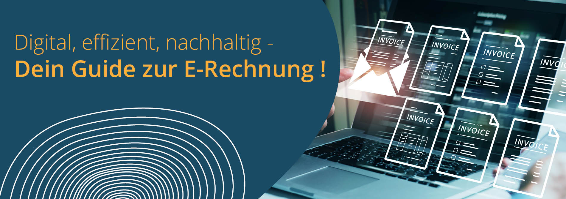 Digitalisierung der Rechnungsstellung: Alles über die E-Rechnung, ihre Vorteile und die Pflichten ab 2025.